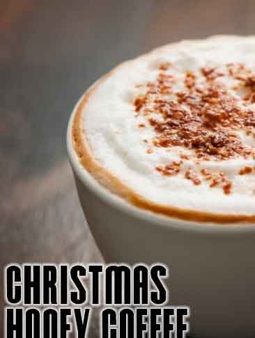 Christmas Honey Coffee Recipe