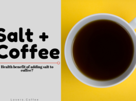 The health benefits of adding salt in coffee.