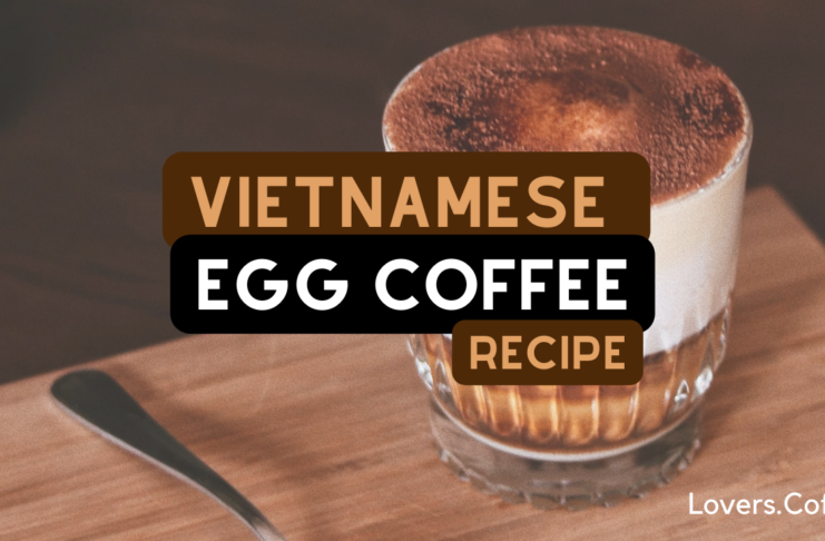 Vietnamese Egg Coffee