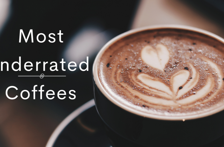 Underrated coffees