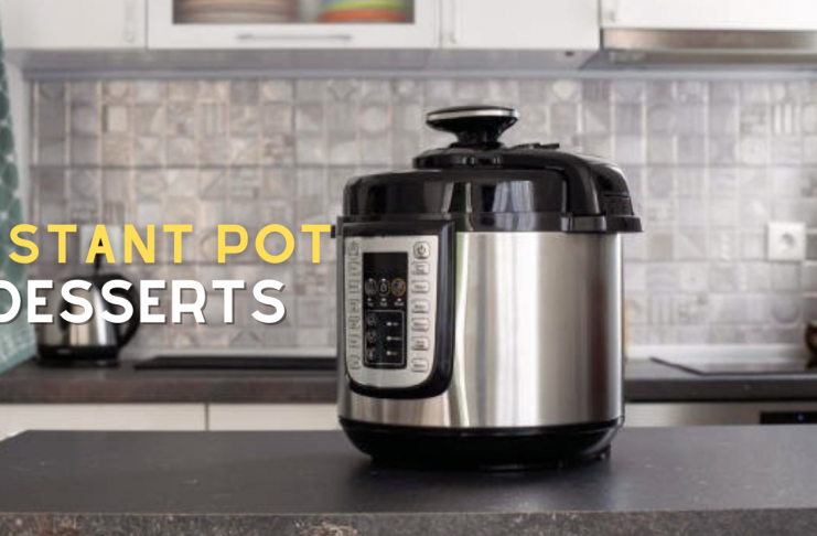 Instant Pot Desserts