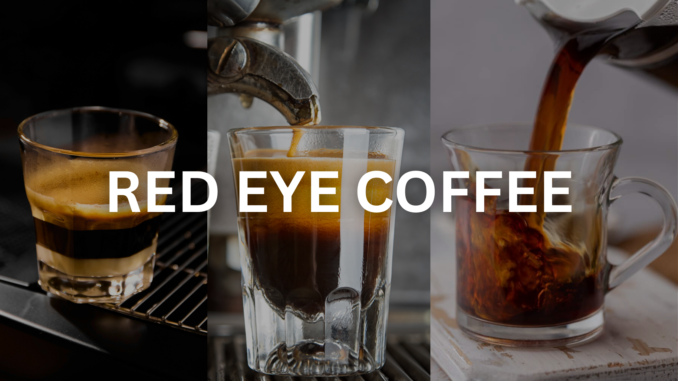Red eye coffee