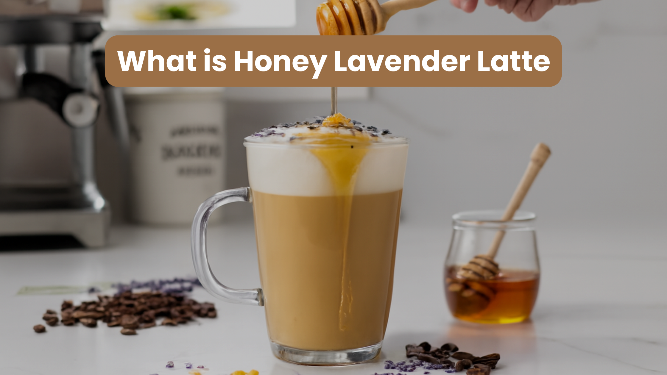Honey Lavender Latte