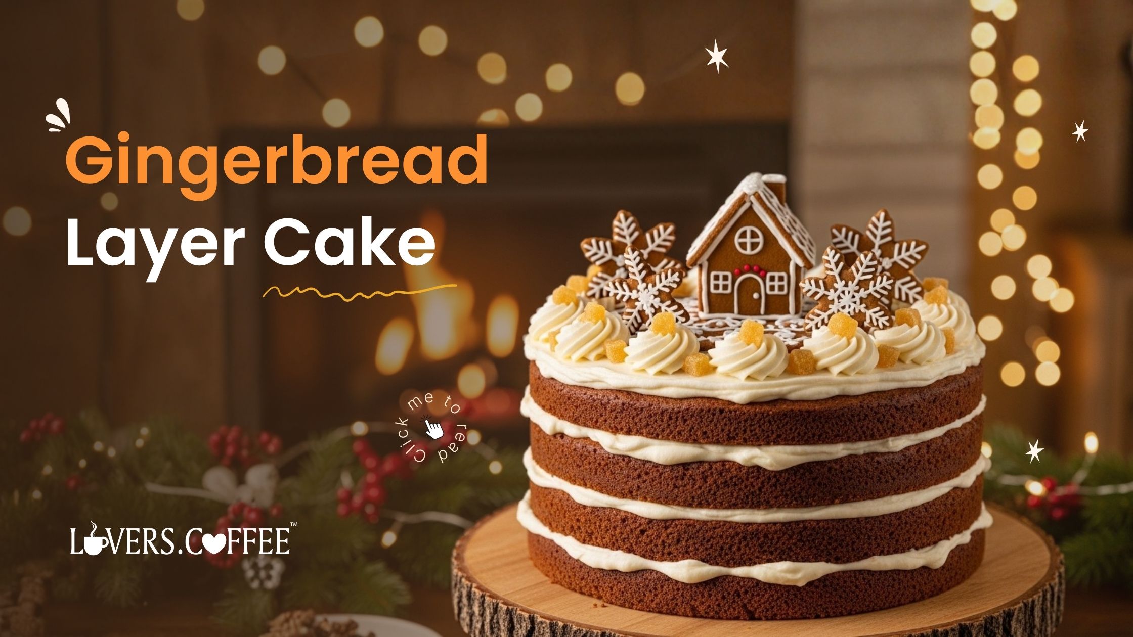 Gingerbread layer cake