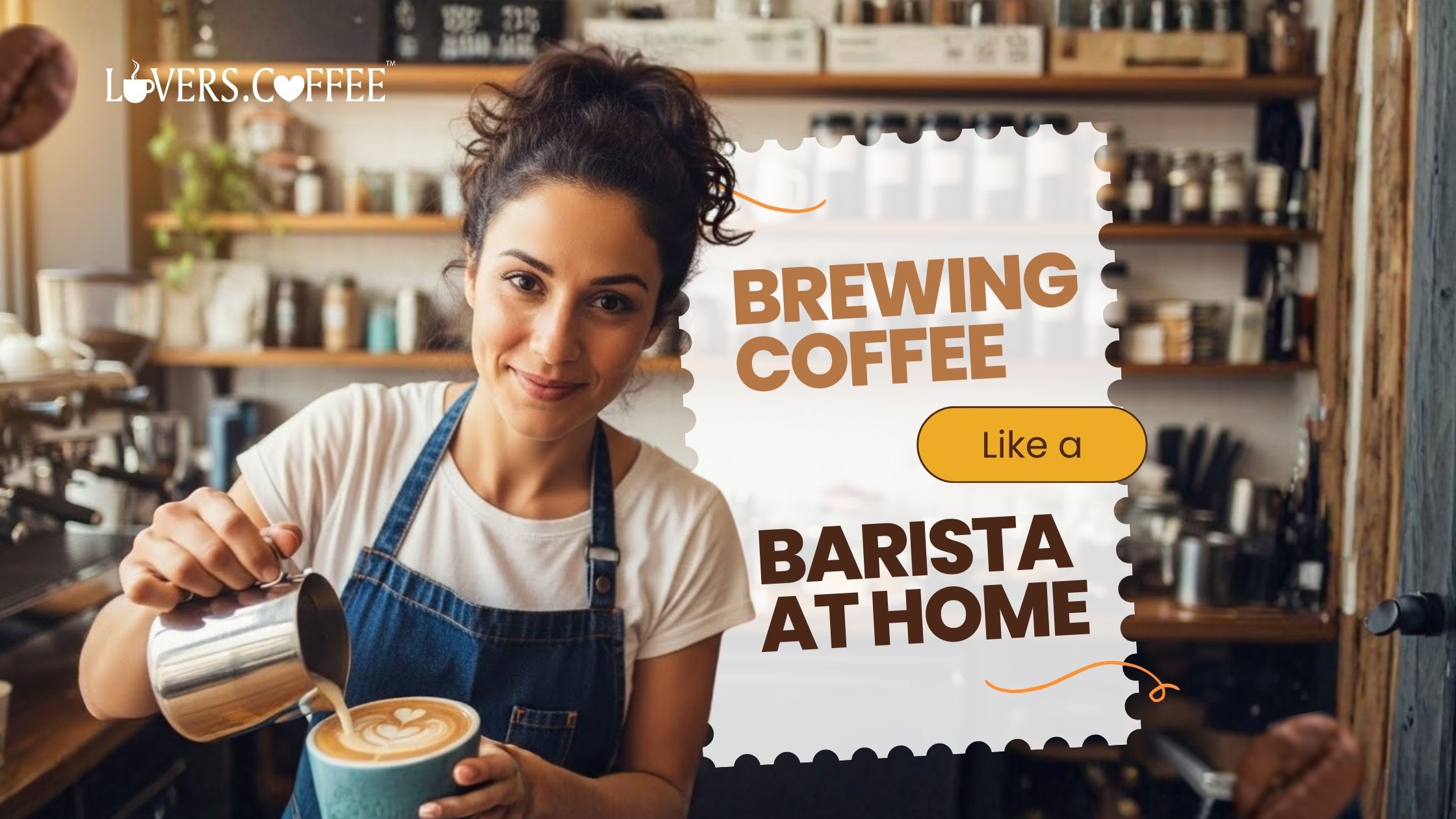 Brew like a barista at home
