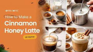 Cinnamon Honey latte