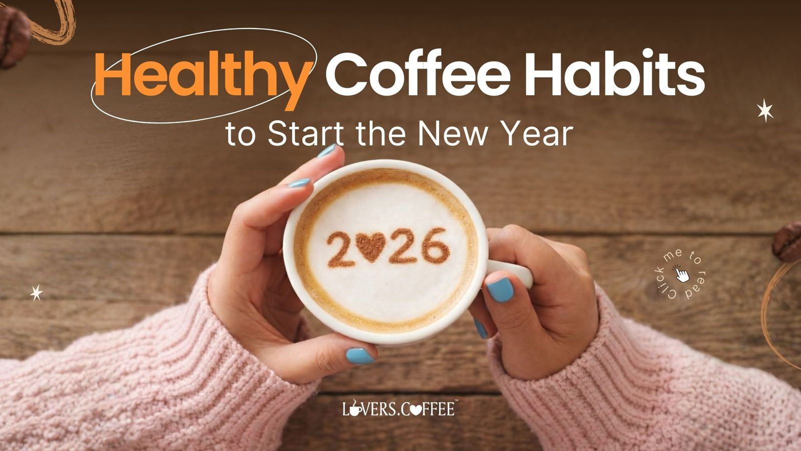 Healthy Coffee Habits to Start the New Year