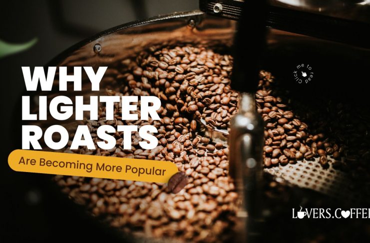 lighter roast