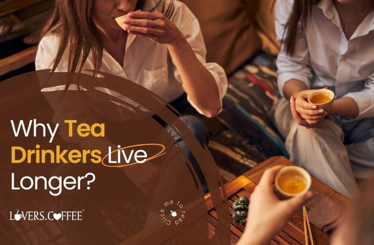 why tea drinkers live longer
