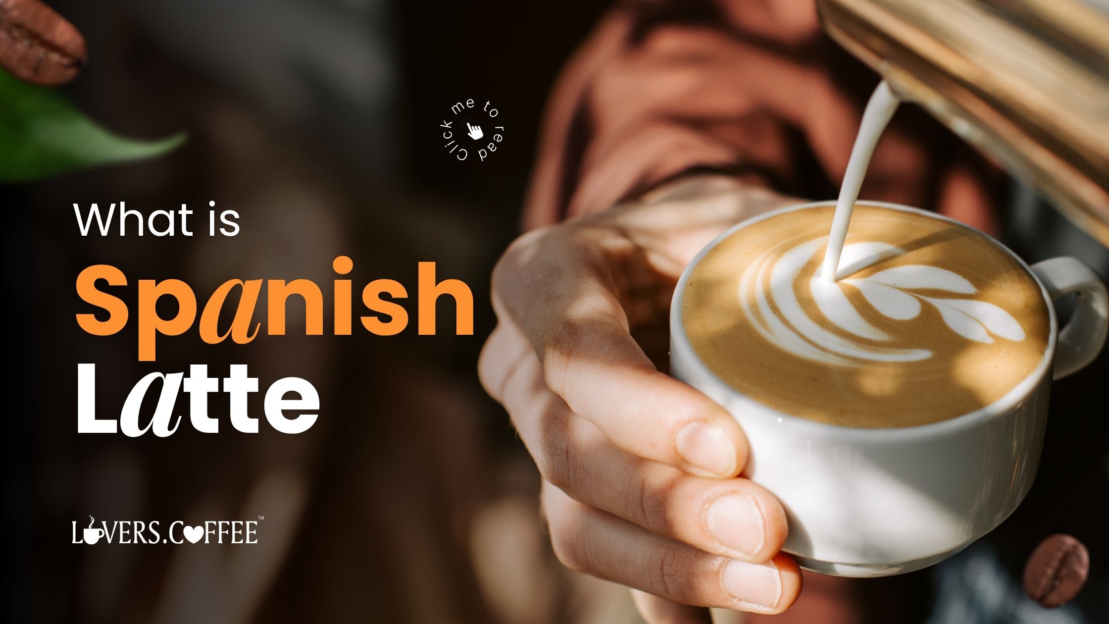 what is spanish latte