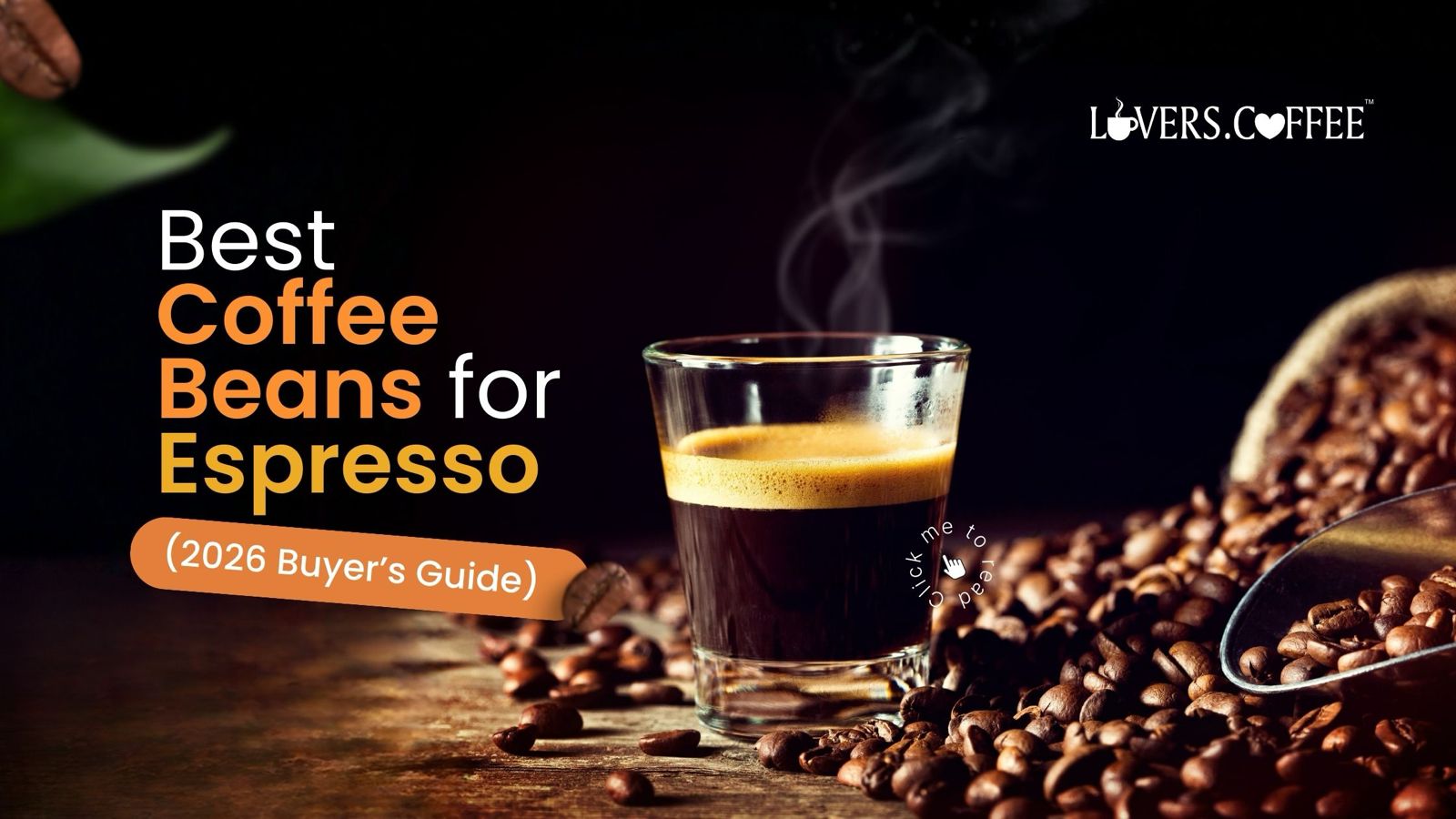 best coffee beans for espresso (lovers coffee edition)