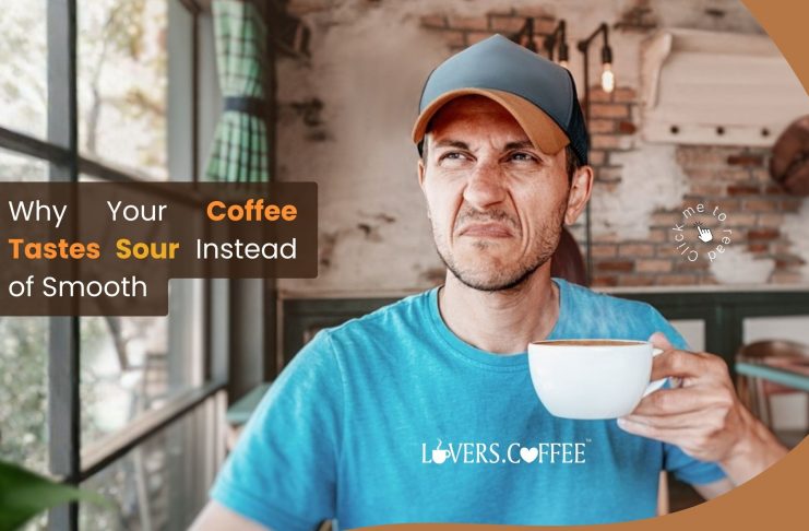 why your coffee tastes sour