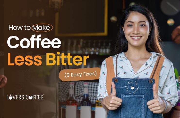 How to Make Coffee Less Bitter