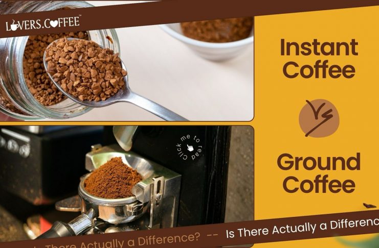 instant coffee vs ground coffee