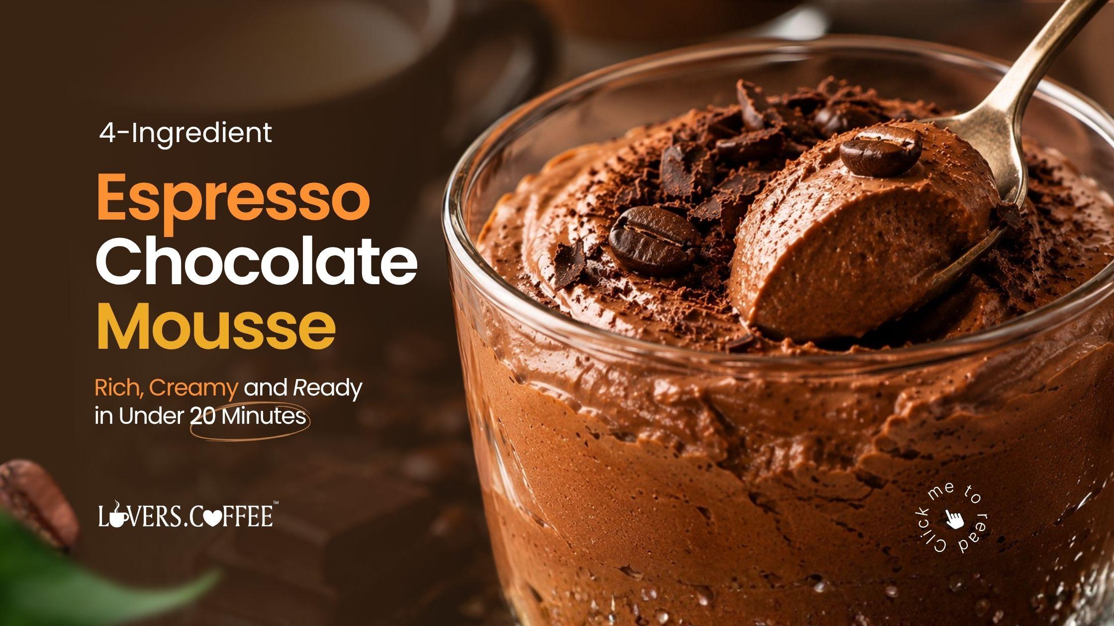 Espresso chocolate mousse