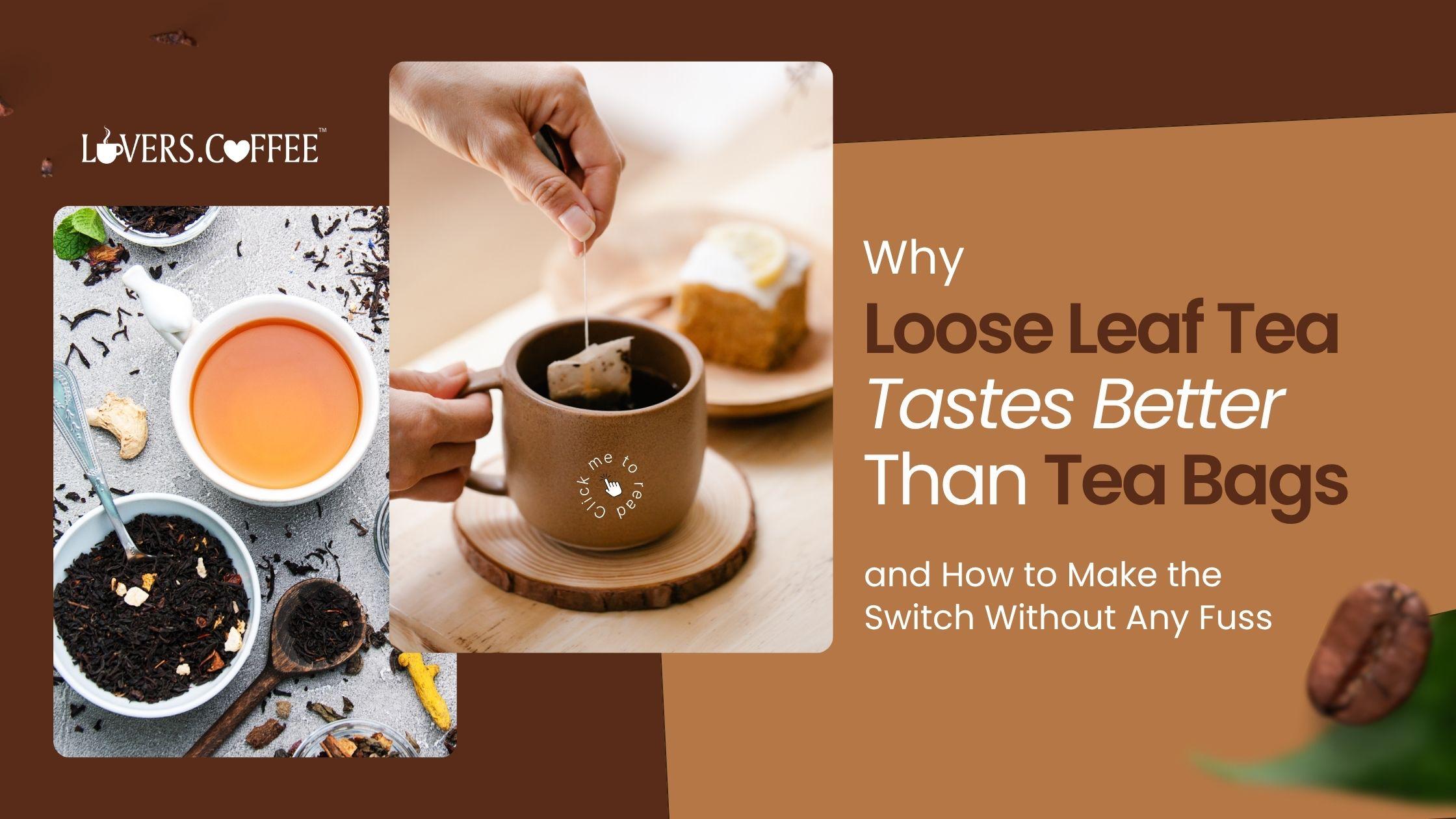 loose leaf tea