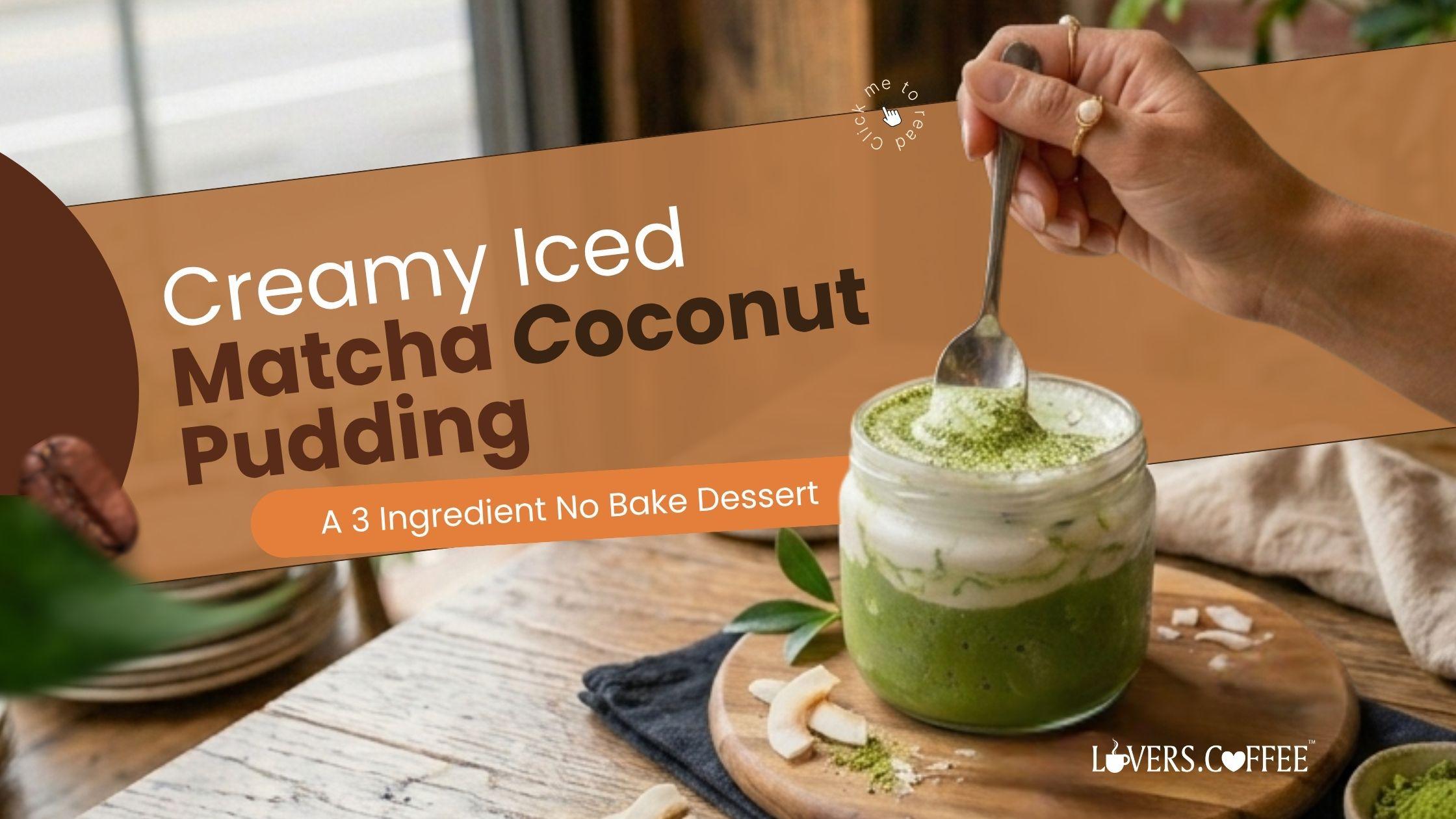 Matcha coconut pudding