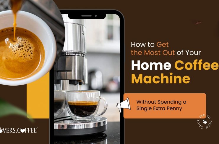 Home Coffee Machine tips