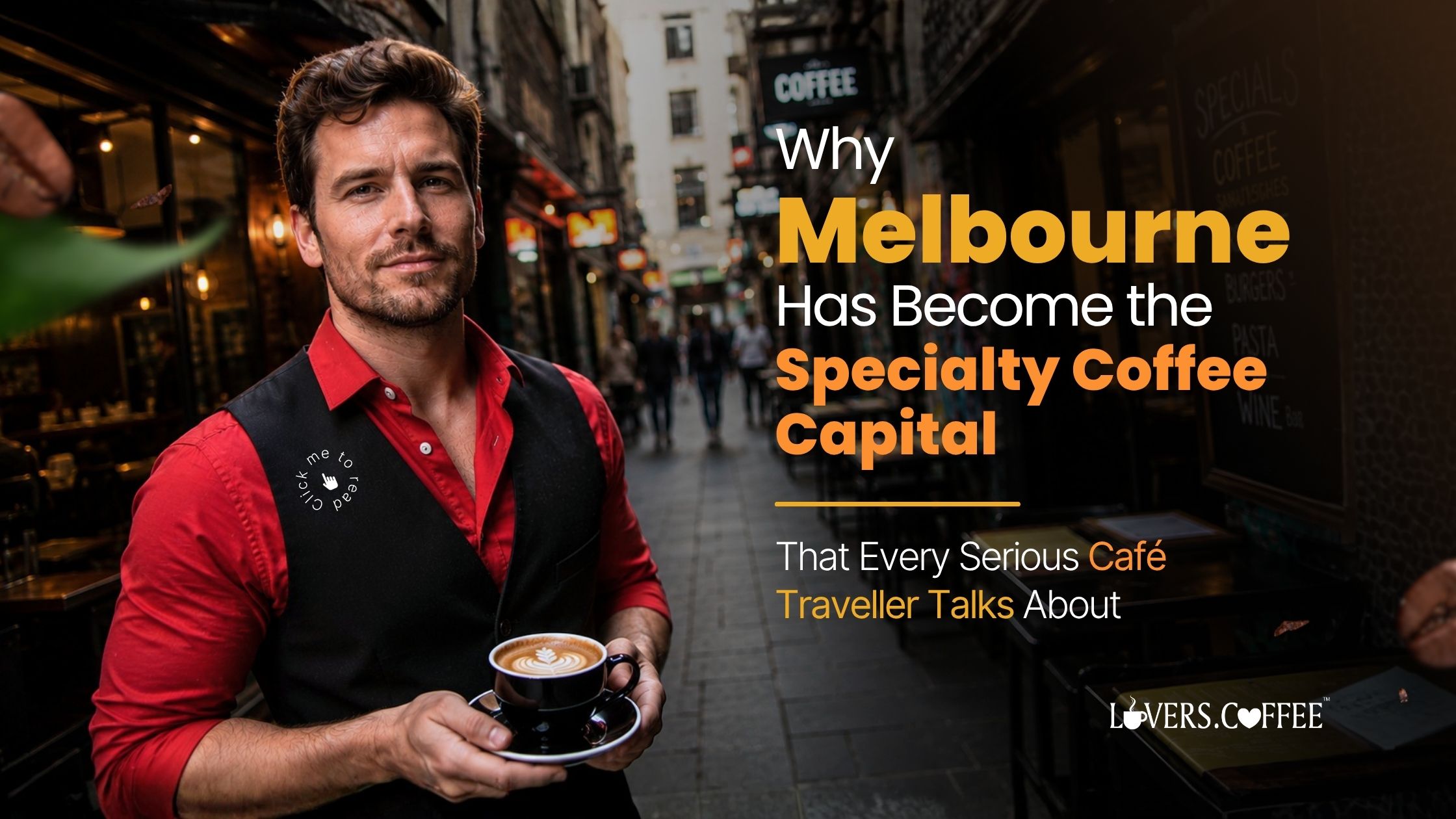 Melbourne specialty coffee capital café culture scene