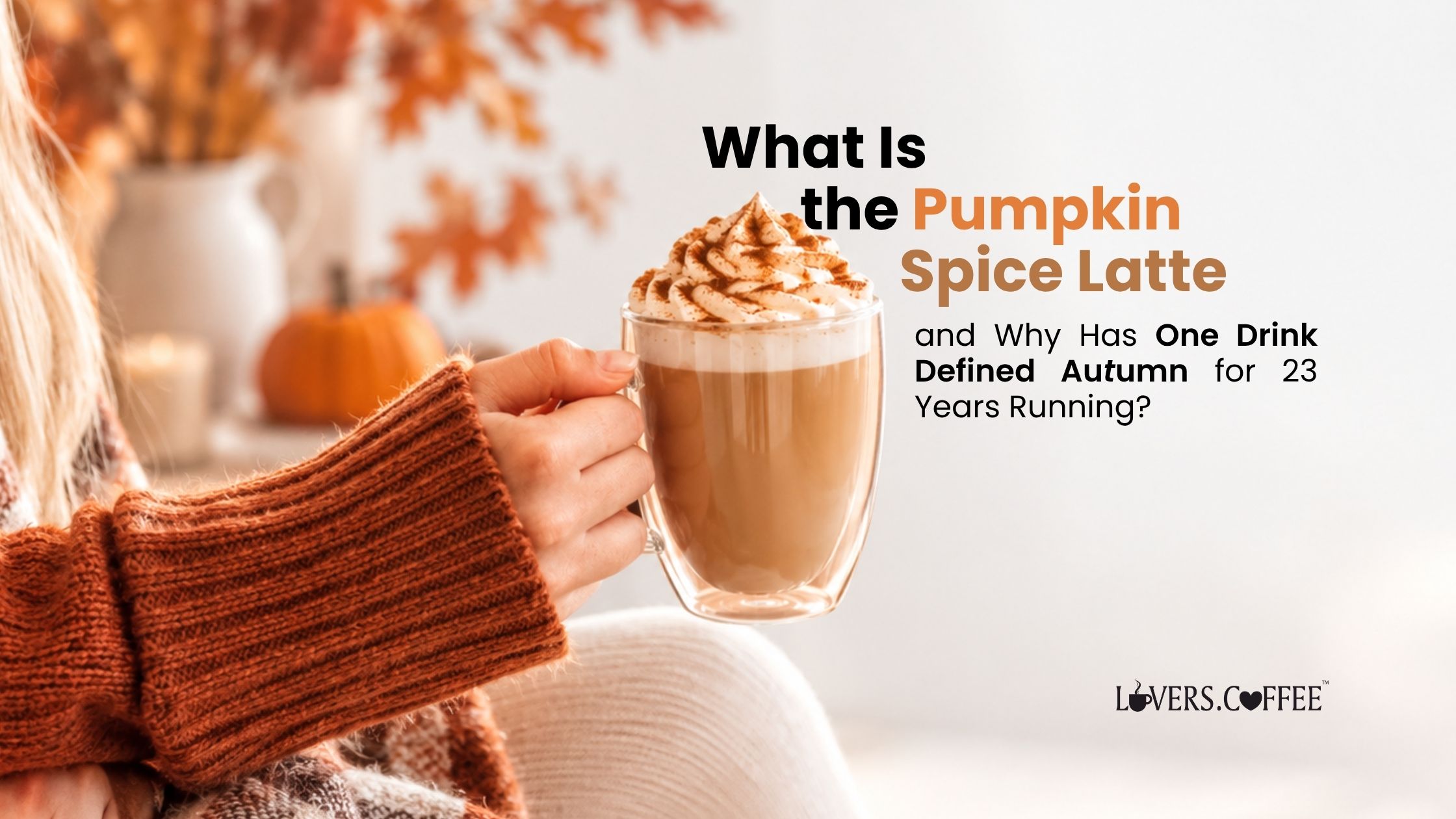 pumpkin spice latte
